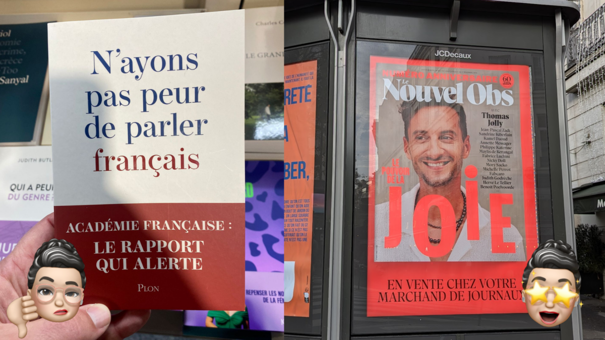 2 images côté à côte : la couverture du livre "N'ayons pas peur de parler français" et une couverture du Nouvel Obs "Le pouvoir de la joie" avec un portrait de Thomas Joly