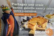 Publicité pour la marque de surgelés Picard où on lit "Galette pour tous".