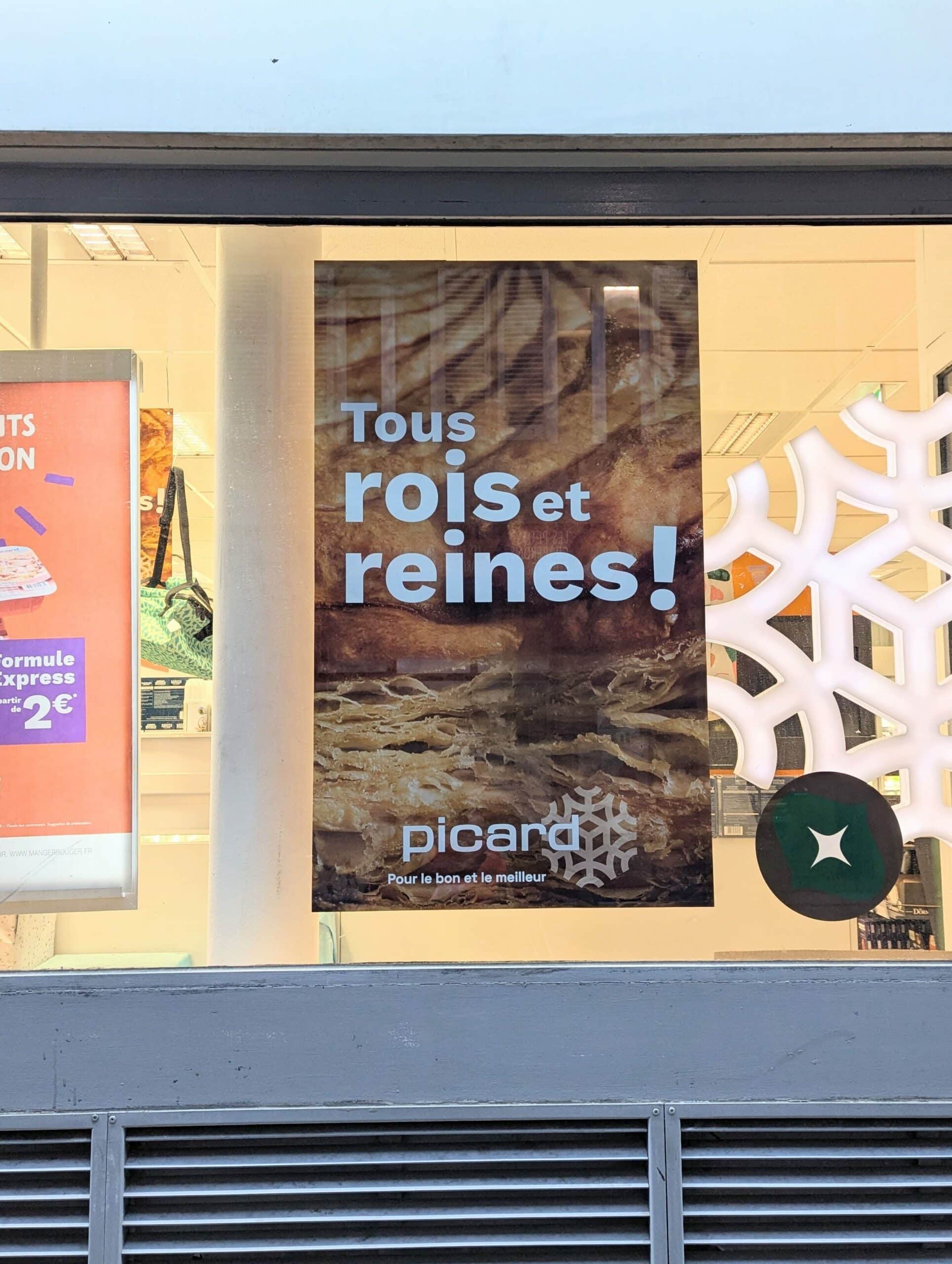 Affiche pour la marque Picard où on lit "Tous rois et reines"